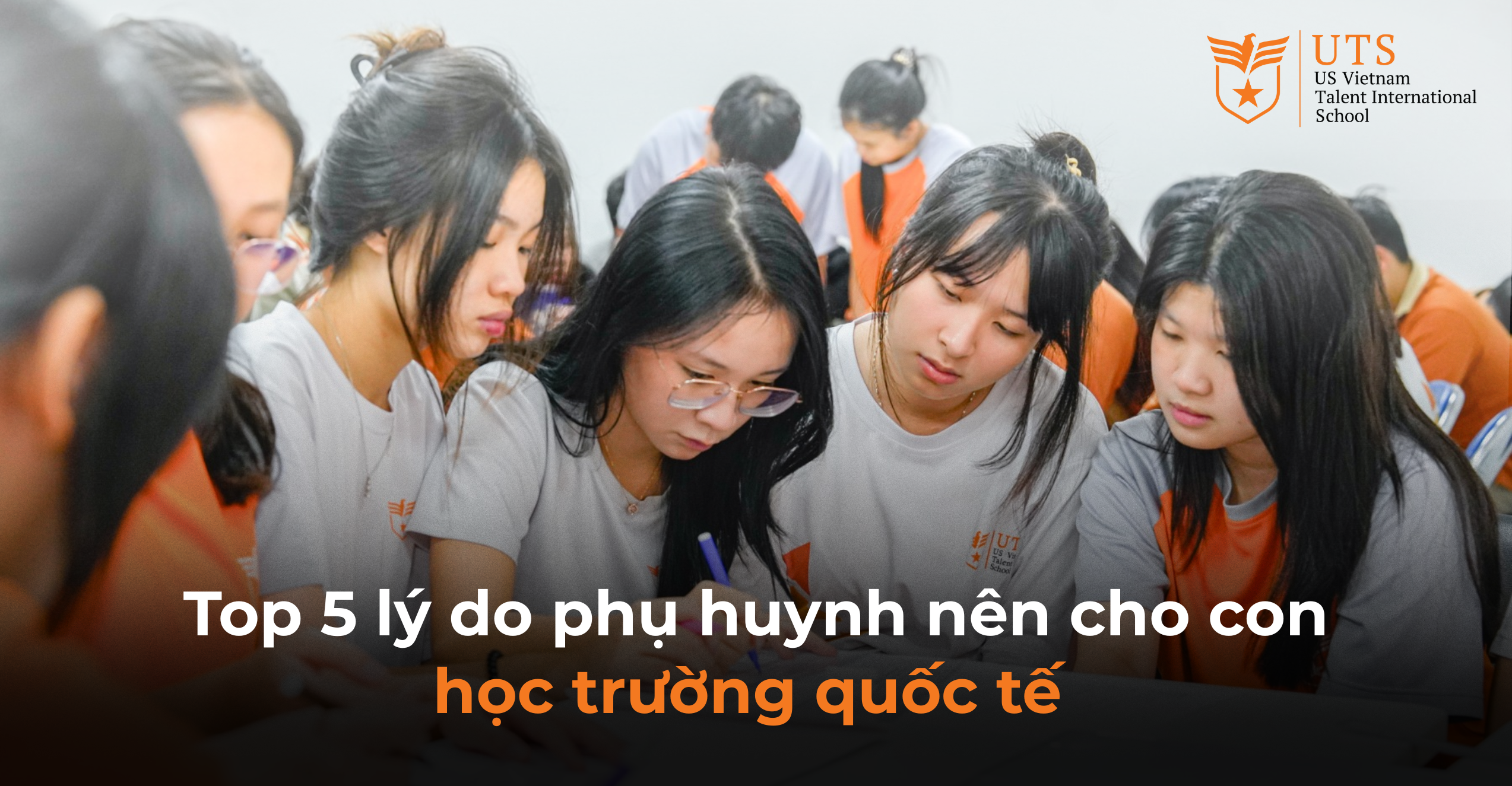 Top 5 lý do phụ huynh nên cho con học trường quốc tế